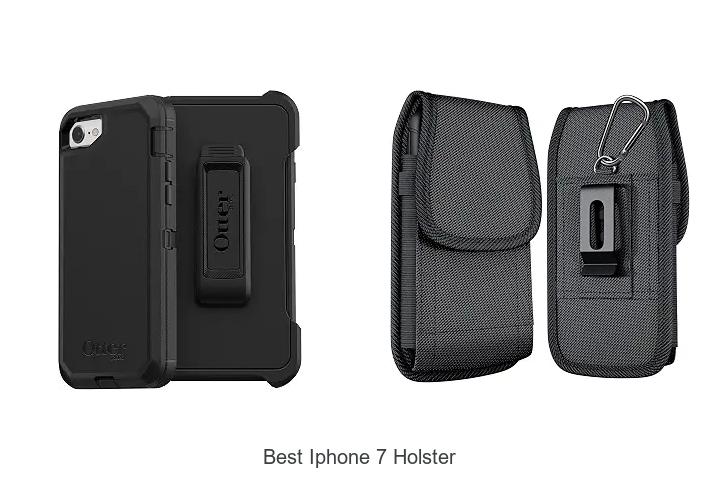 best iphone 7 holster