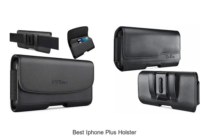 best iphone plus holster