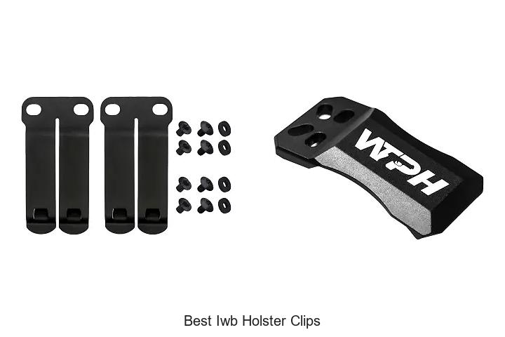 best iwb holster clips