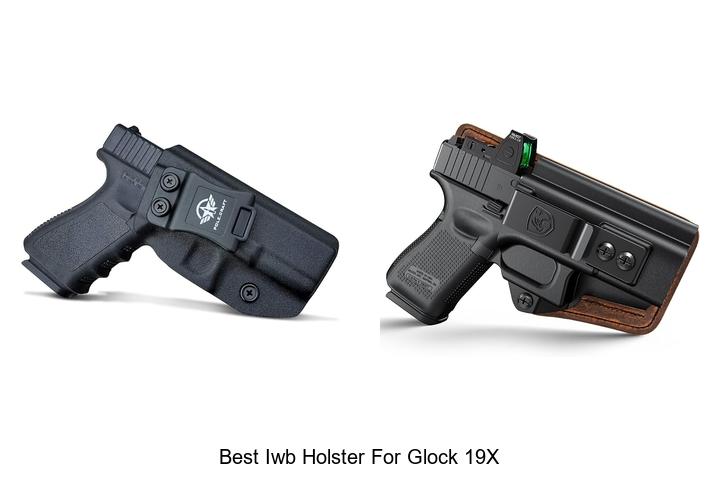 best iwb holster for glock 19x