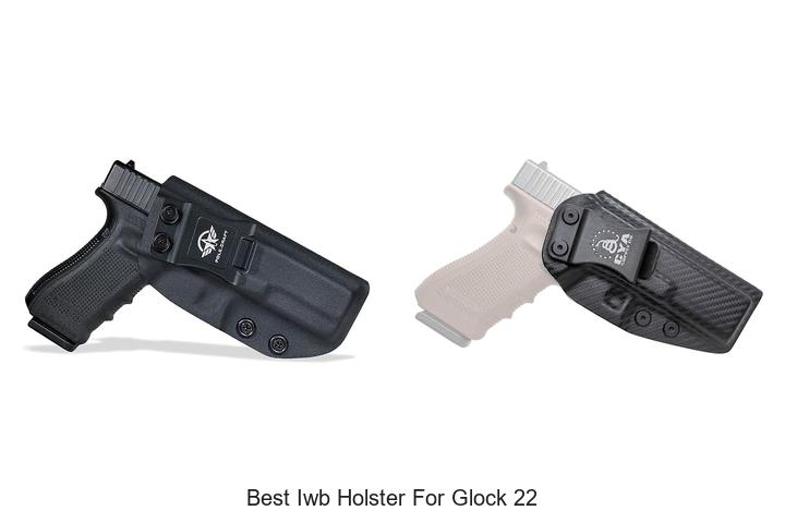 best iwb holster for glock 22