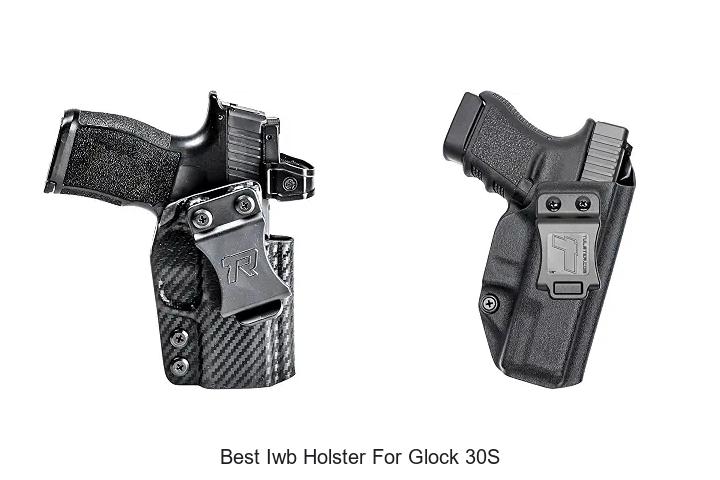 best iwb holster for glock 30s