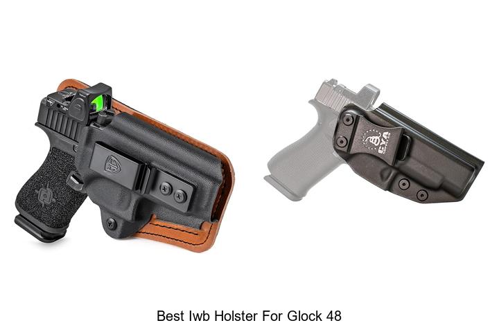 best iwb holster for glock 48