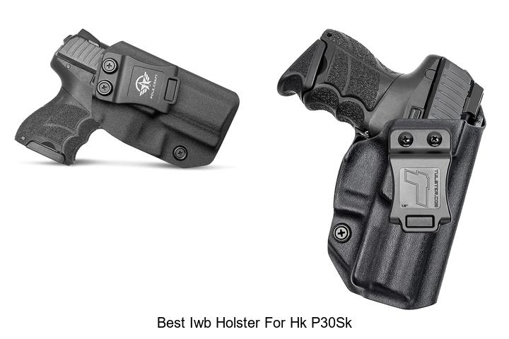 best iwb holster for hk p30sk