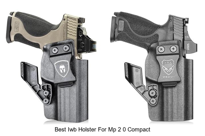best iwb holster for mp 2 0 compact