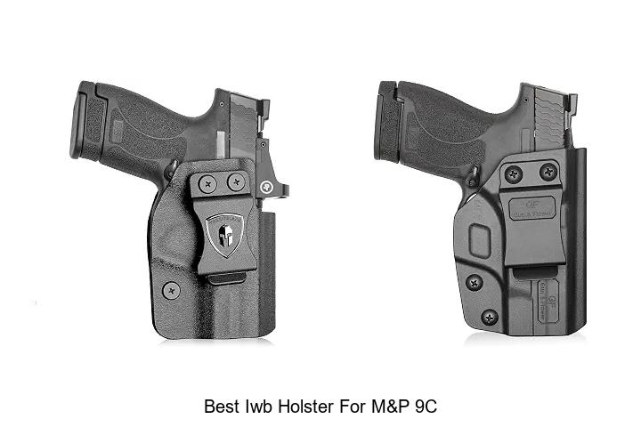best iwb holster for m&p 9c