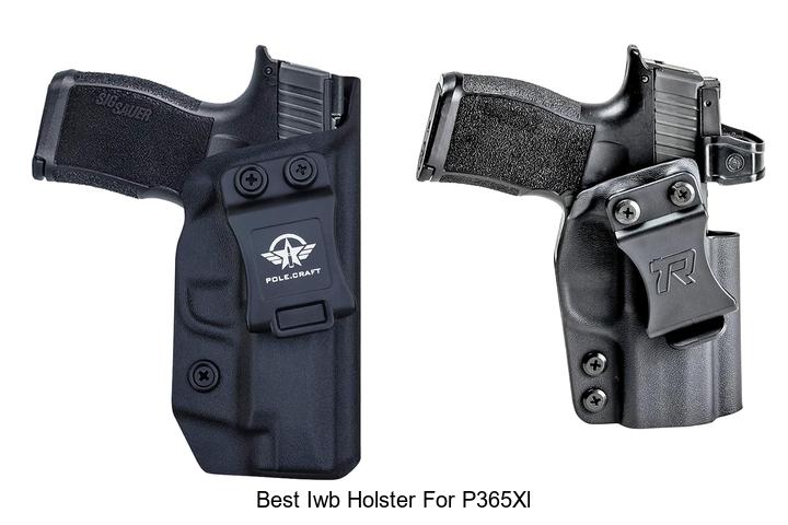 best iwb holster for p365xl