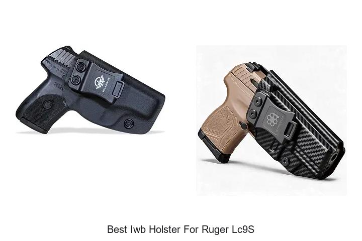 best iwb holster for ruger lc9s