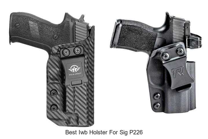 best iwb holster for sig p226