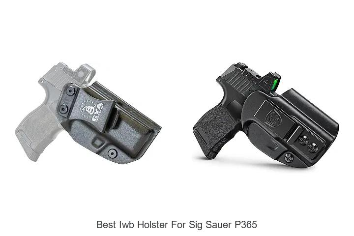 best iwb holster for sig sauer p365