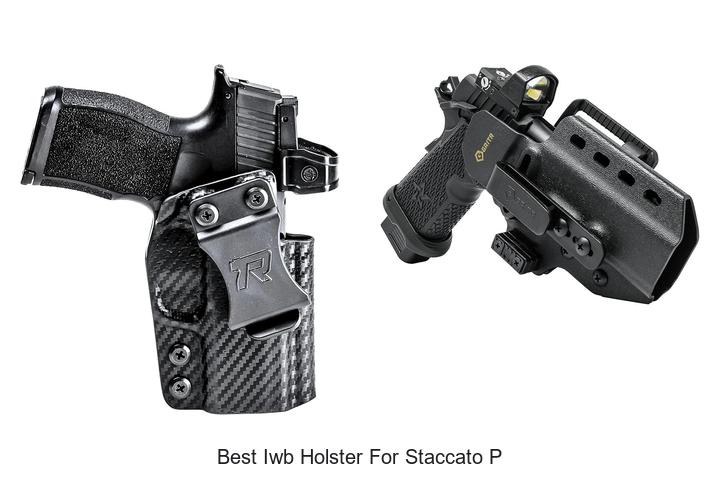 best iwb holster for staccato p