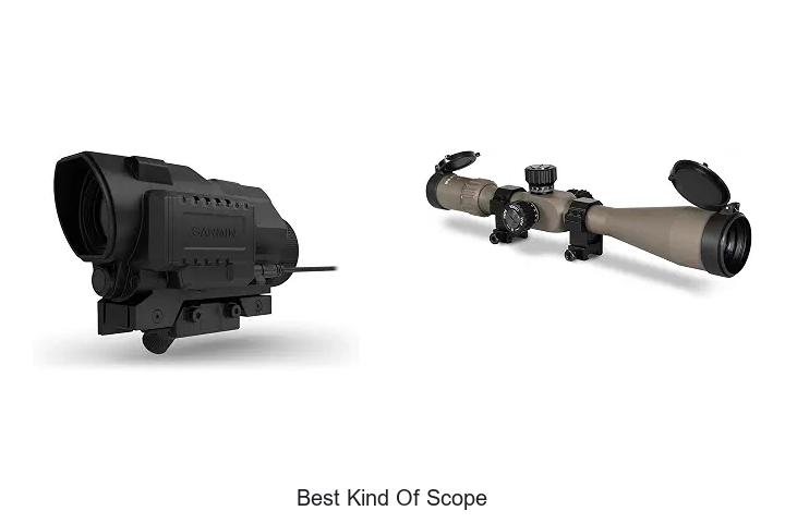 best kind of scope