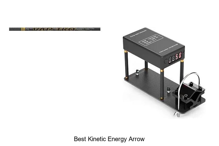 best kinetic energy arrow