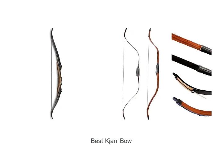 best kjarr bow