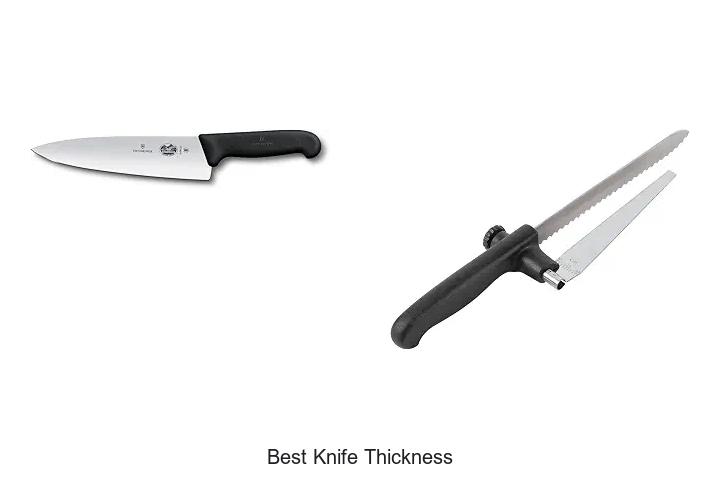 best knife thickness