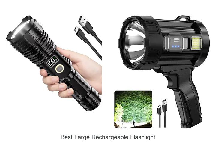 best large rechargeable flashlight