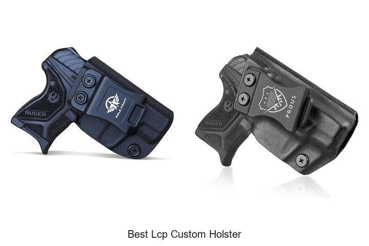 best lcp custom holster