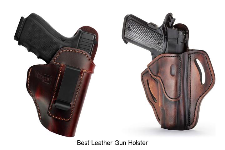 best leather gun holster