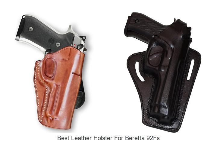 best leather holster for beretta 92fs