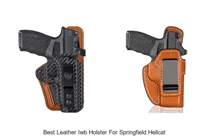 best leather iwb holster for springfield hellcat
