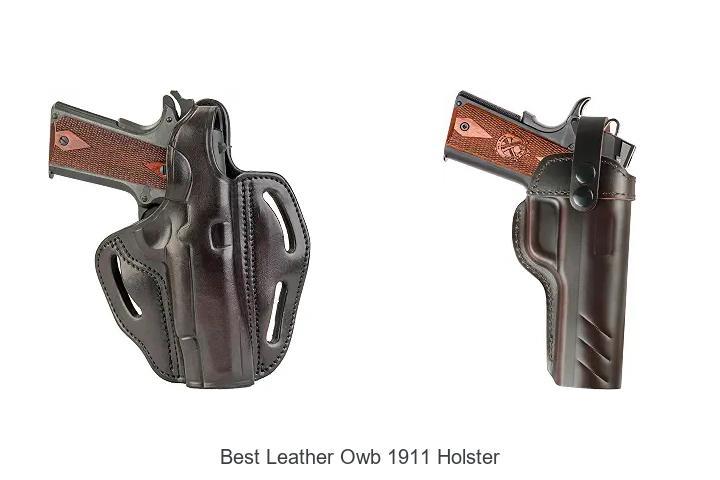 best leather owb 1911 holster