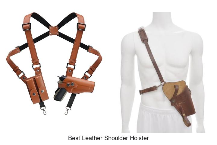 best leather shoulder holster