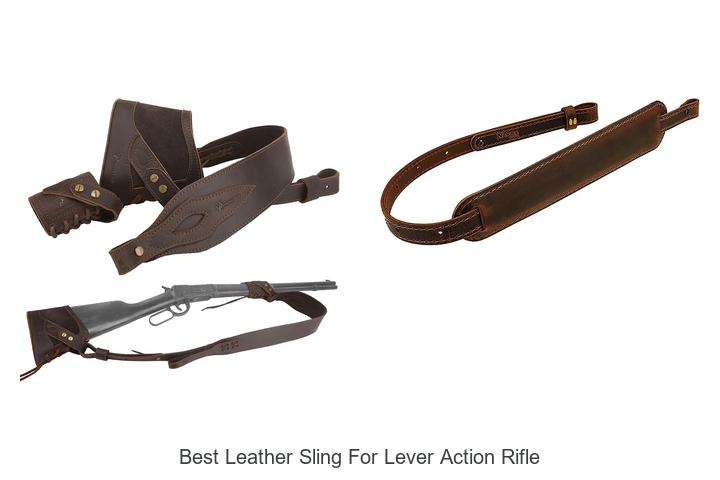 best leather sling for lever action rifle