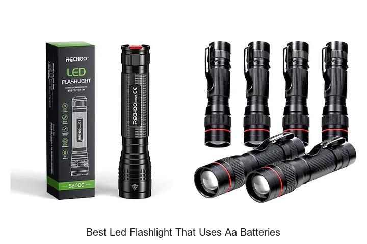 best led flashlight that uses aa batteries