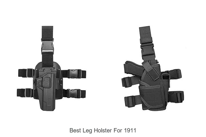 best leg holster for 1911