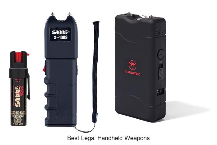 best legal handheld weapons