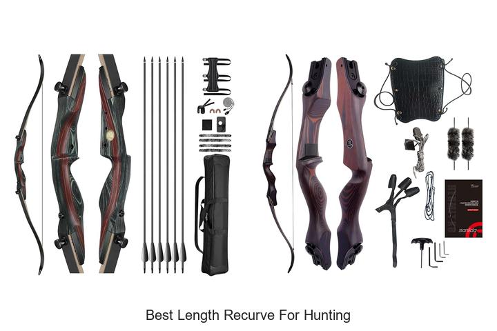 best length recurve for hunting