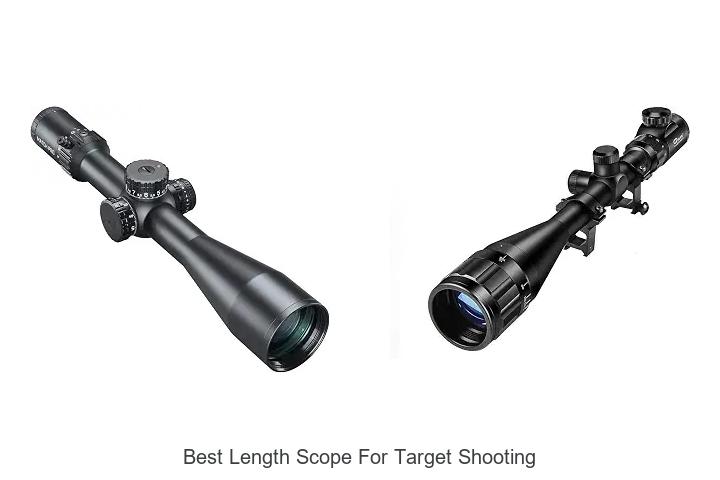 best length scope for target shooting
