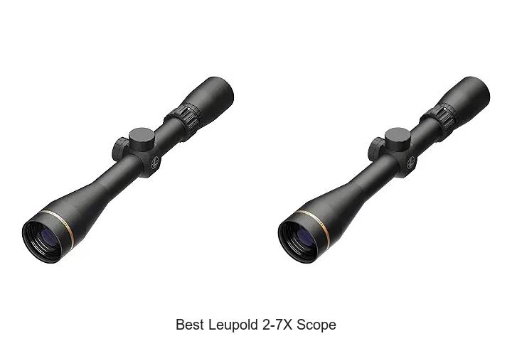 best leupold 2-7x scope
