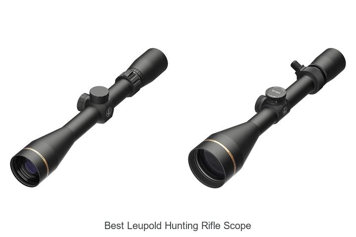 best leupold hunting rifle scope