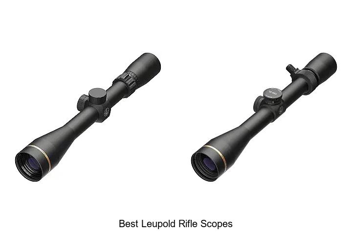 best leupold rifle scopes