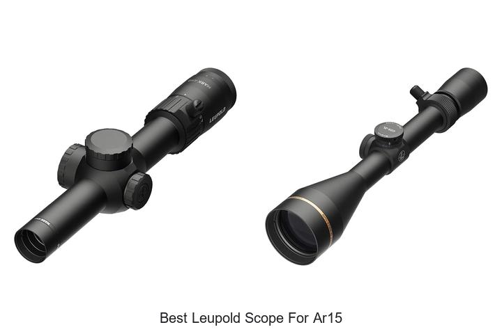 best leupold scope for ar15