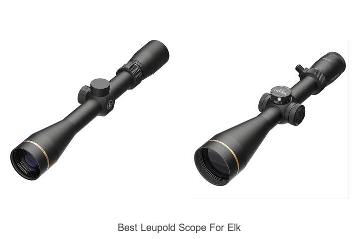 best leupold scope for elk