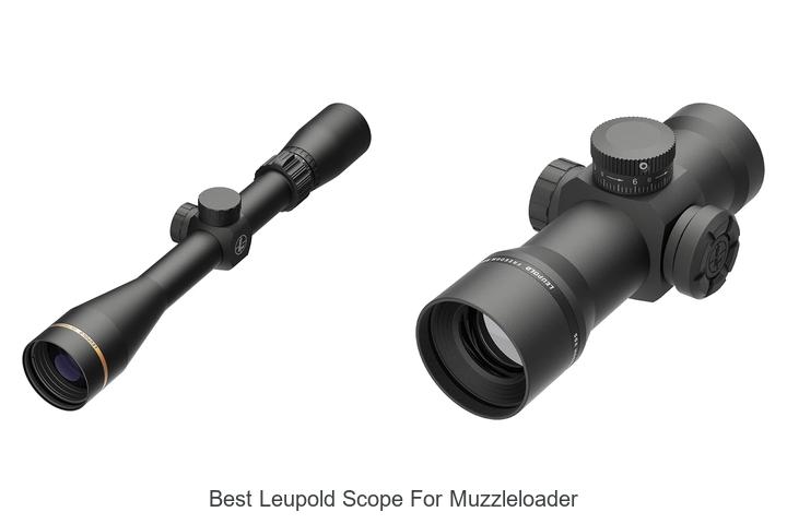 best leupold scope for muzzleloader