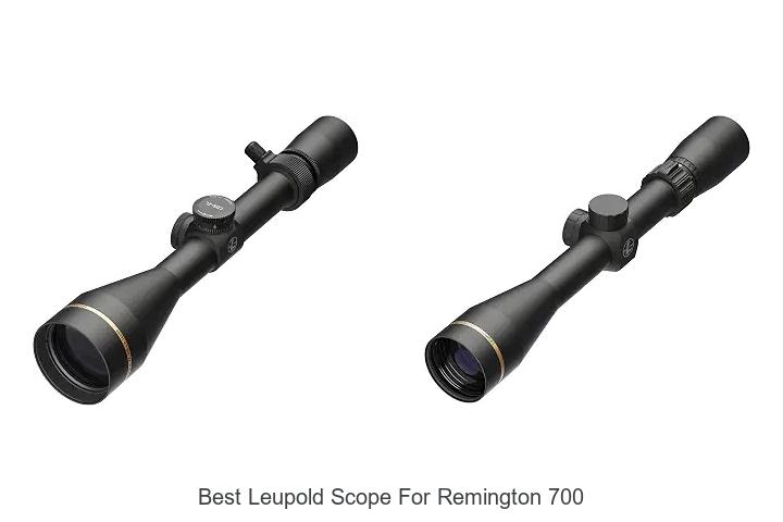 best leupold scope for remington 700