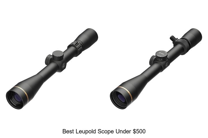 best leupold scope under 500