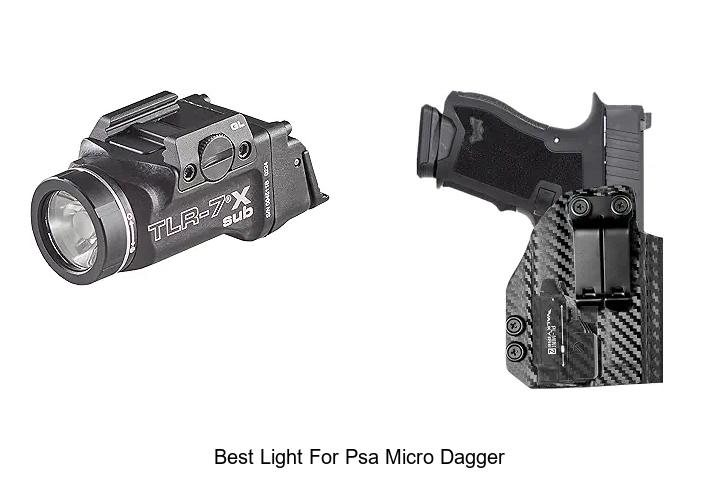 best light for psa micro dagger