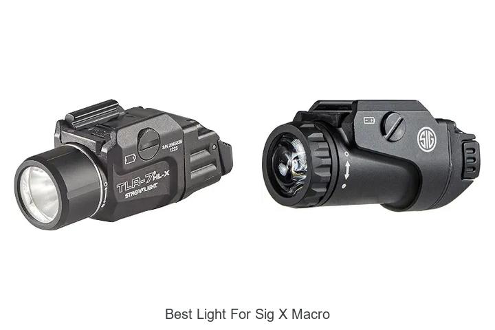 best light for sig x macro