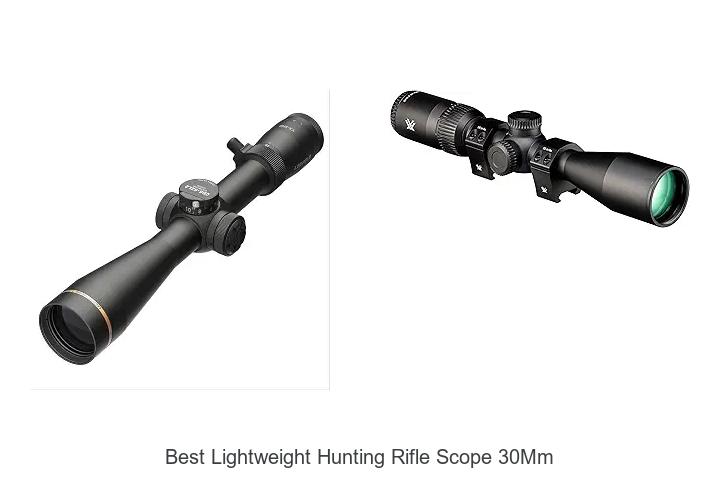best lightweight hunting rifle scope 30mm