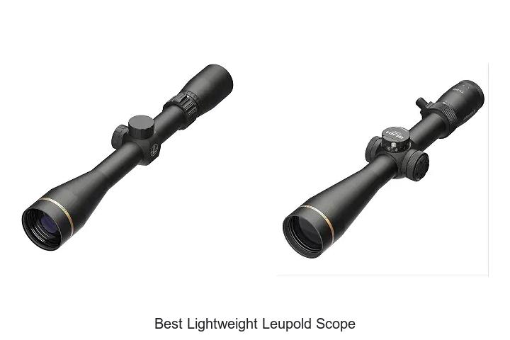 best lightweight leupold scope