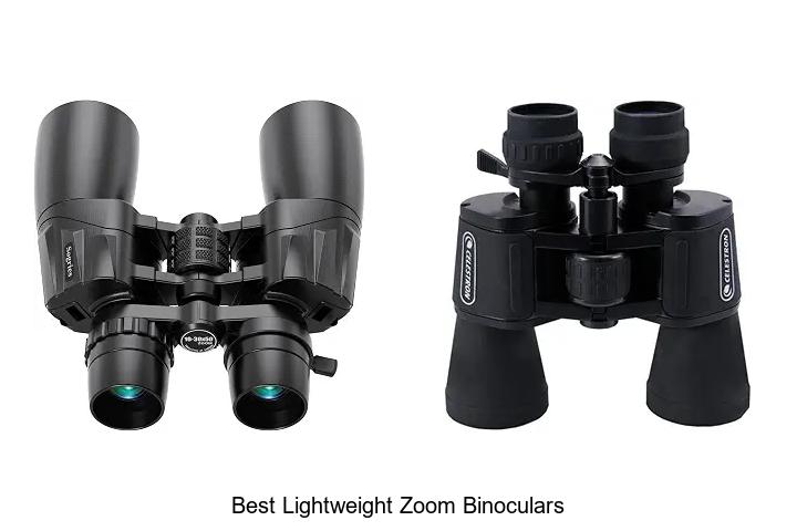 best lightweight zoom binoculars