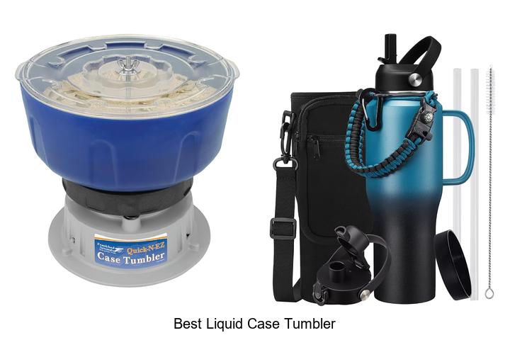 best liquid case tumbler