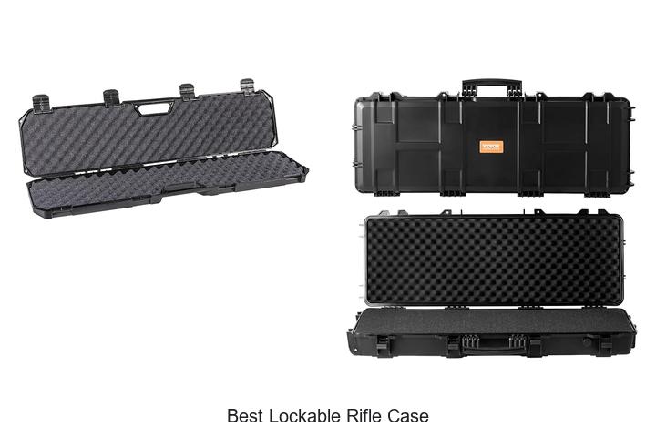 best lockable rifle case