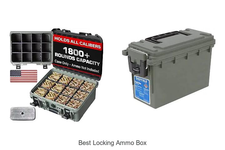 best locking ammo box