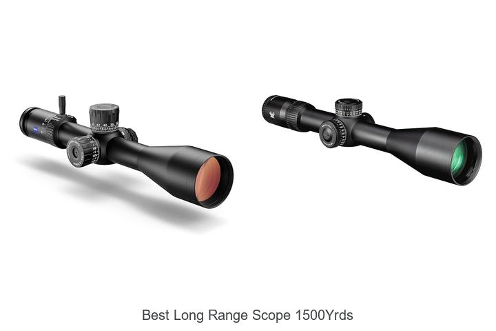 best long range scope 1500yrds