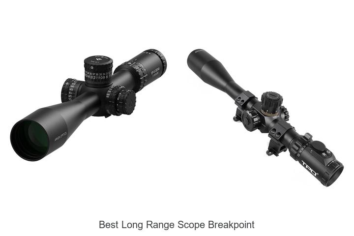 best long range scope breakpoint